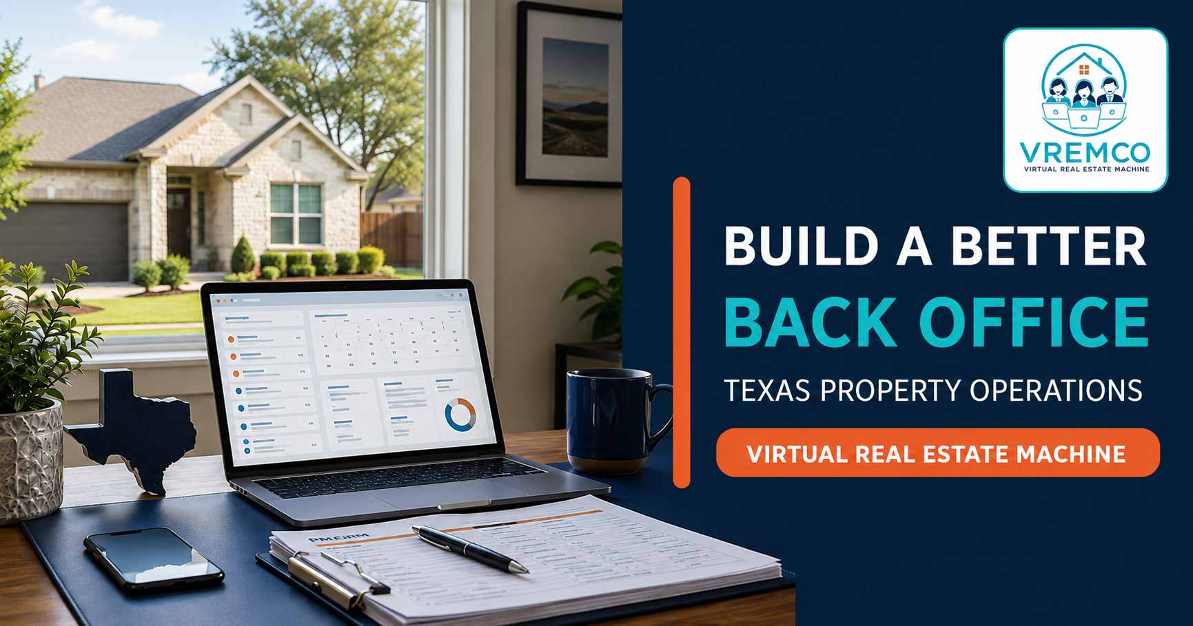 Texas rental operations workspace with laptop, task records, a single-family rental home, and VREMCO branding